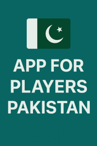 App for Players from Pakistan